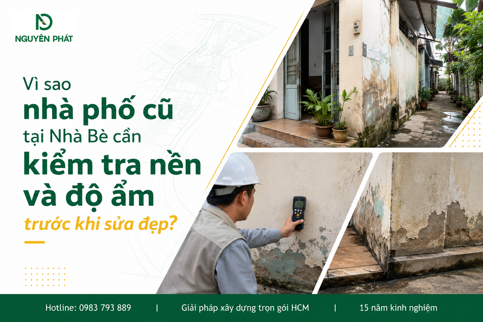 Vì sao nhà phố cũ tại Nhà Bè cần kiểm tra nền và độ ẩm trước khi sửa đẹp?